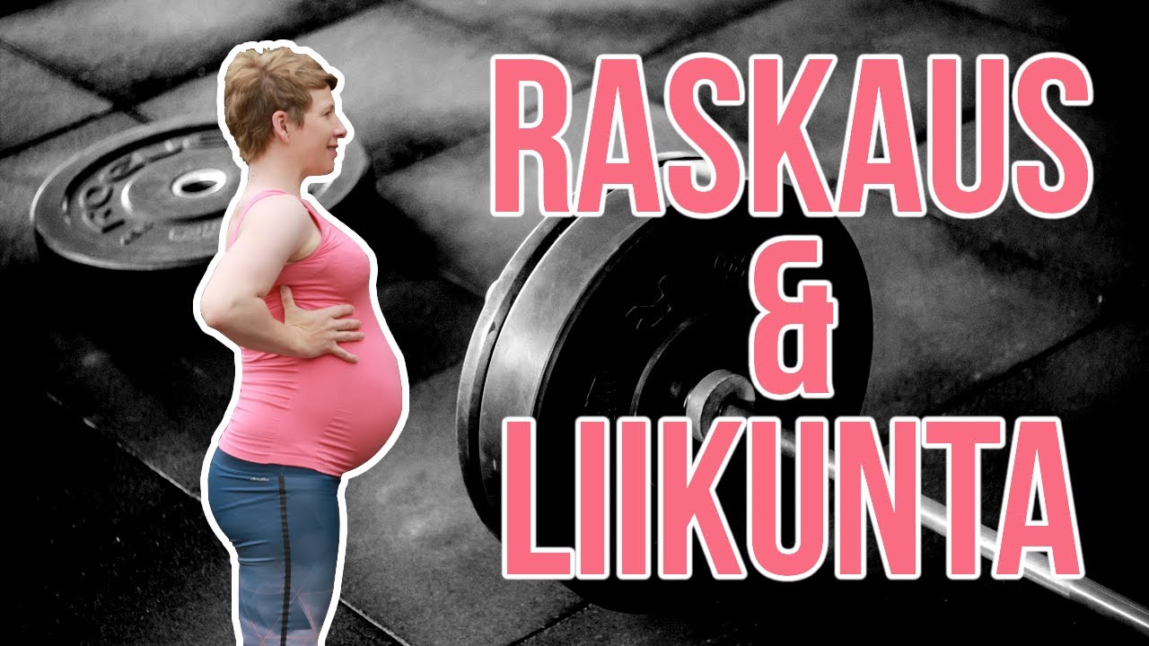Miten kannattaa treenata raskausaikana ja mitä on syytä välttää?