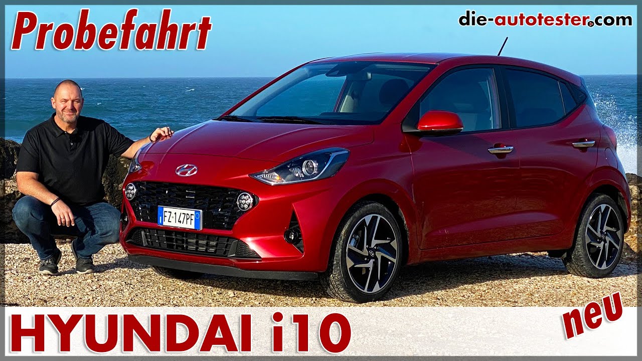 2020 HYUNDAI i10 1.0 MPI 67 PS Test Probefahrt Preis Motor Verbrauch Ausstattung Fakten Neu Deutsch
