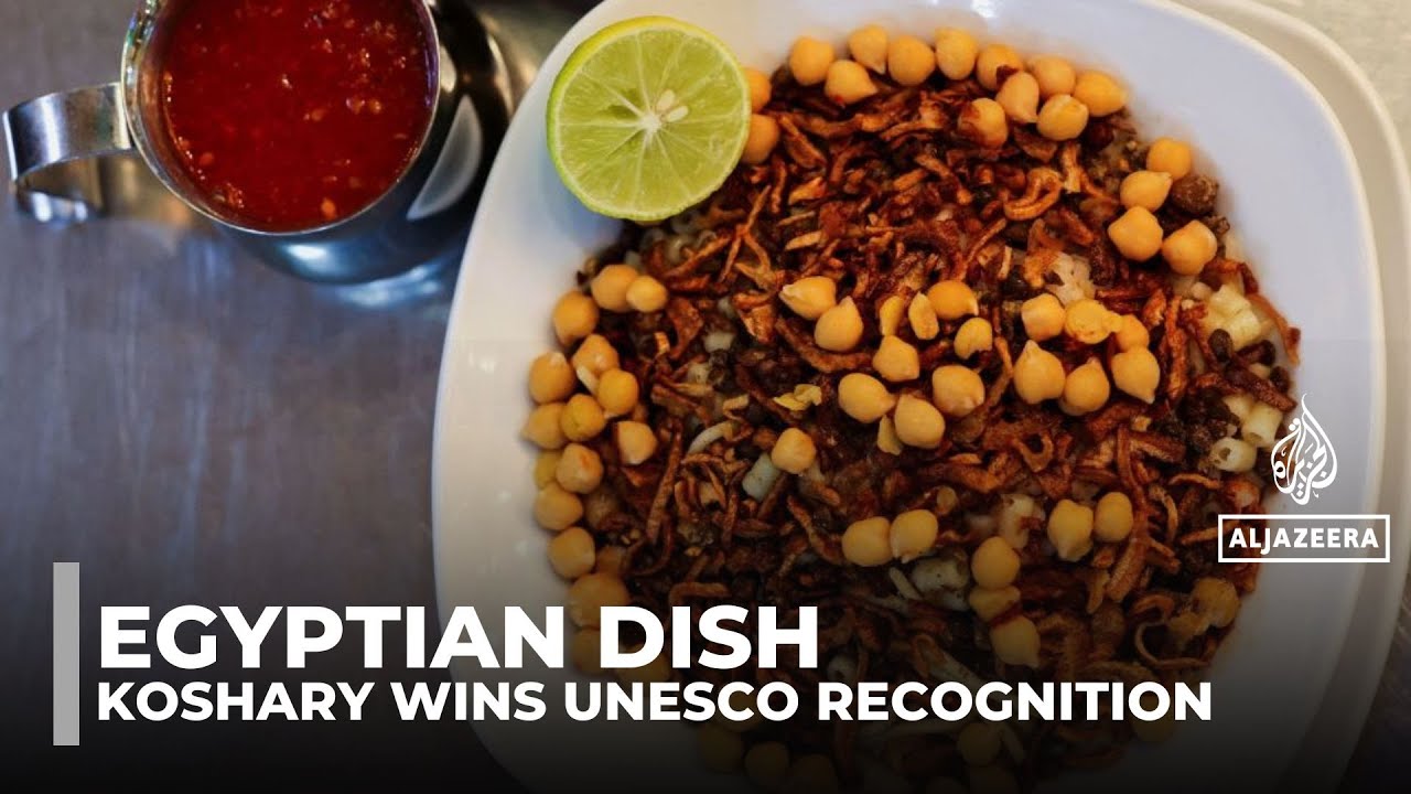 Egypt&rsquo;s national dish Koshary added to UNESCO intangible heritage list