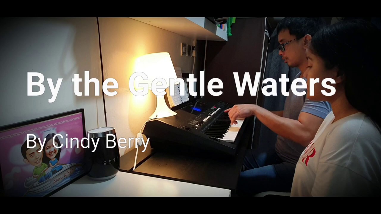By the Gentle Waters (Vocals) - The WILDS