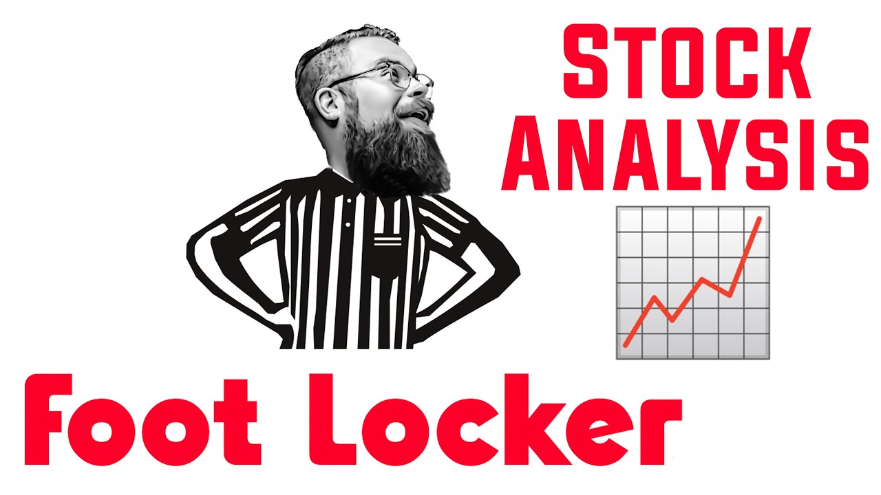 Foot Locker is an 8 PILLAR STOCK | Stocks to Buy? | FL Stock Analysis