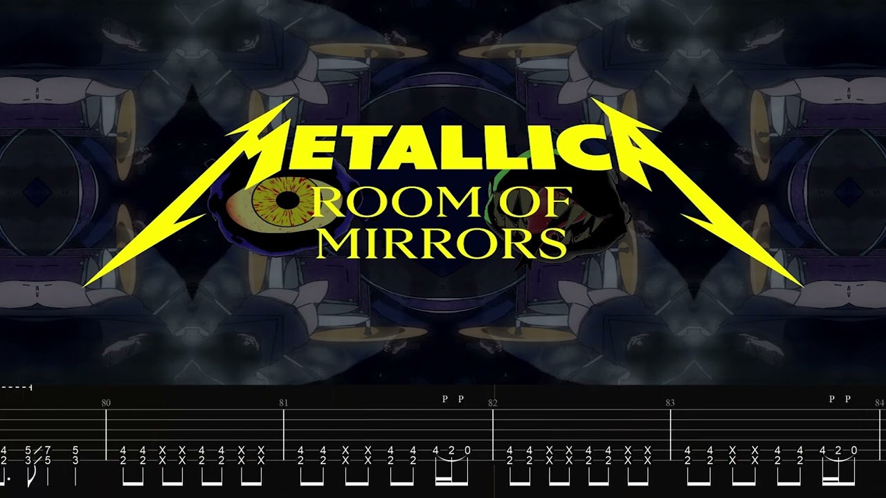 Metallica - Room of Mirrors - Backing Track Tabs