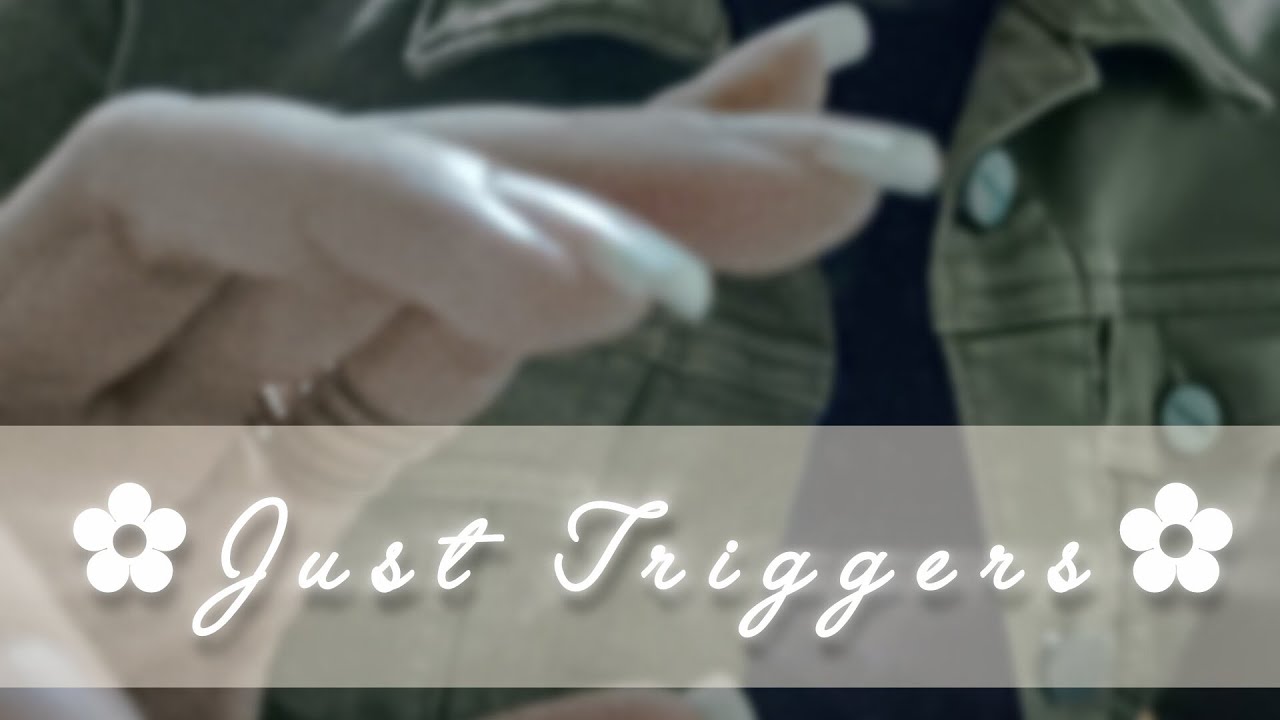 ASMR| No Talking Just Triggers