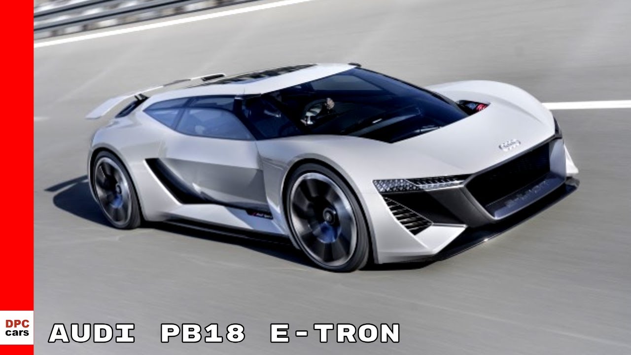 Audi PB18 e-tron Concept Car