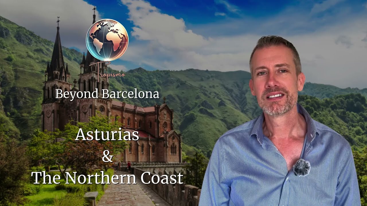 Beyond Barcelona Ep 10: Asturias & The Northern Coast: