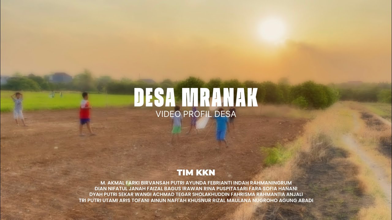 PROFIL DESA MRANAK | KKN UNTAG SEMARANG 2023