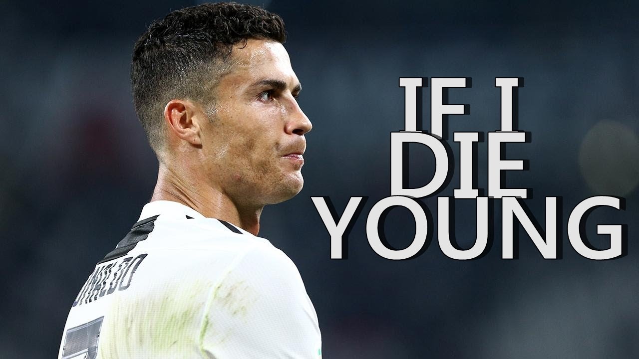 Cristiano Ronaldo - If I Die Young | Skills & Goals 2018/2019 | HD