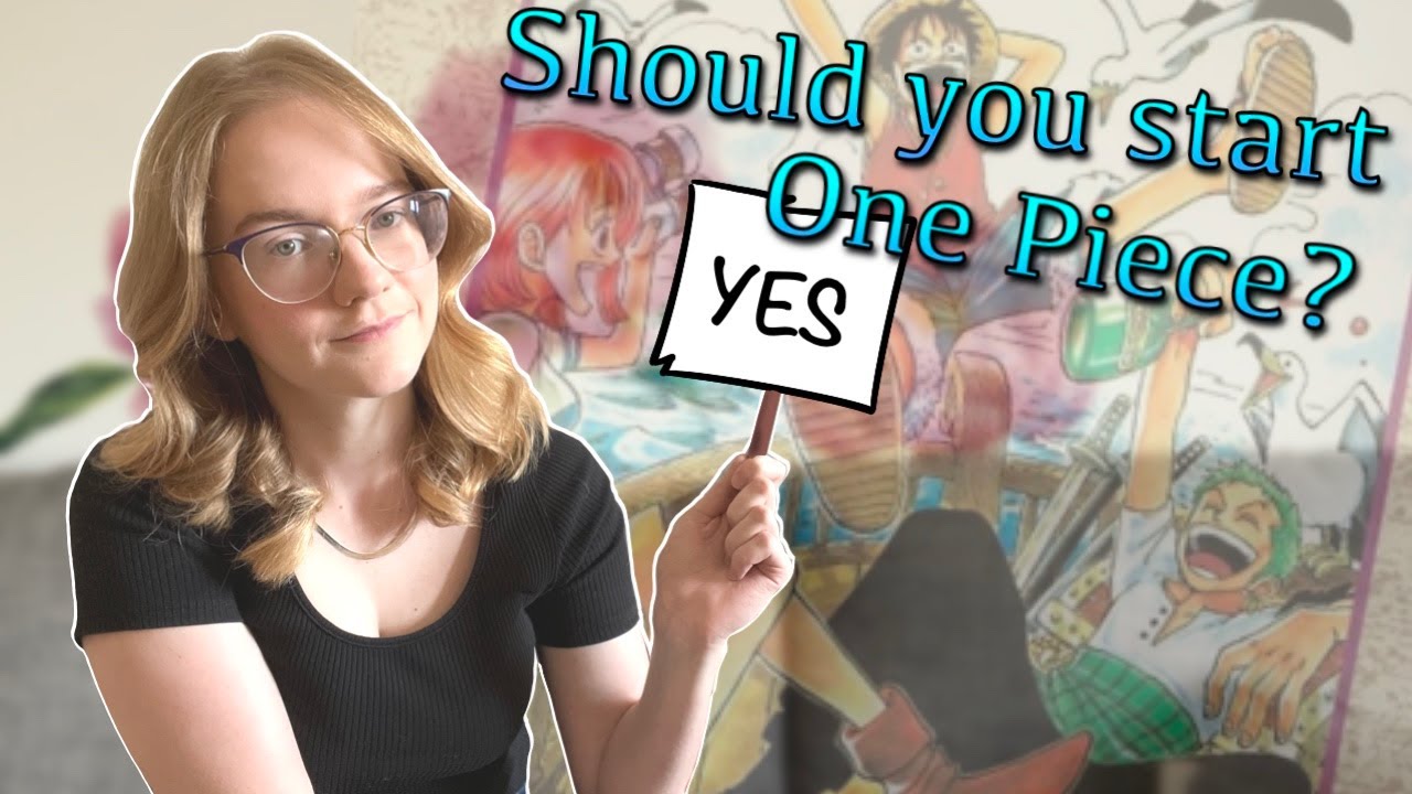 Why You Should Watch/Read One Piece