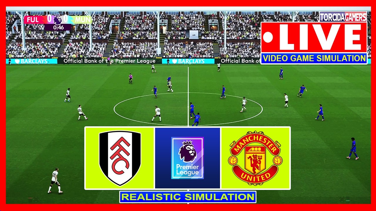 🔴LIVE: FULHAM VS MANCHESTER UNITED | PREMIER LEAGUE 2026/2027 | MATCH TODAY PES 2021