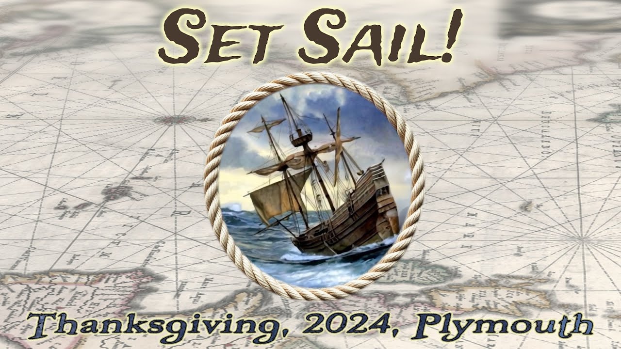 Set Sail!  (A Play about the Mayflower Compact)