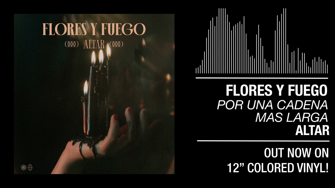 8. Flores y Fuego - 