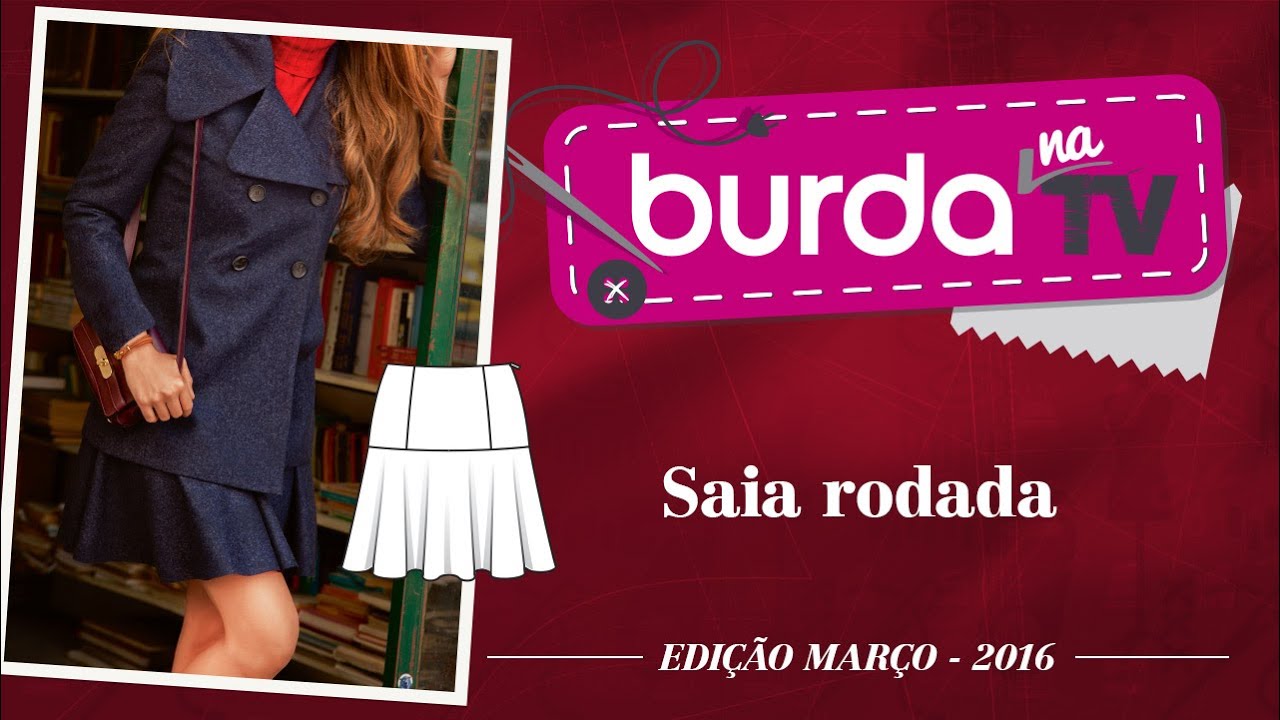 burda na TV 81 | Vida com Arte | Saia rodada