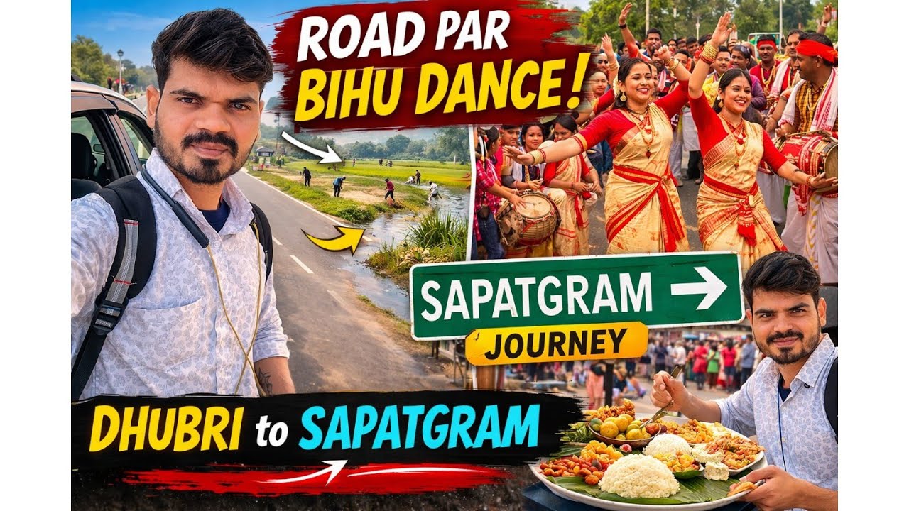 Road Par Bihu Dance 😲 | Dhubri to Sapatgram Journey | Assam Culture Vlog 25