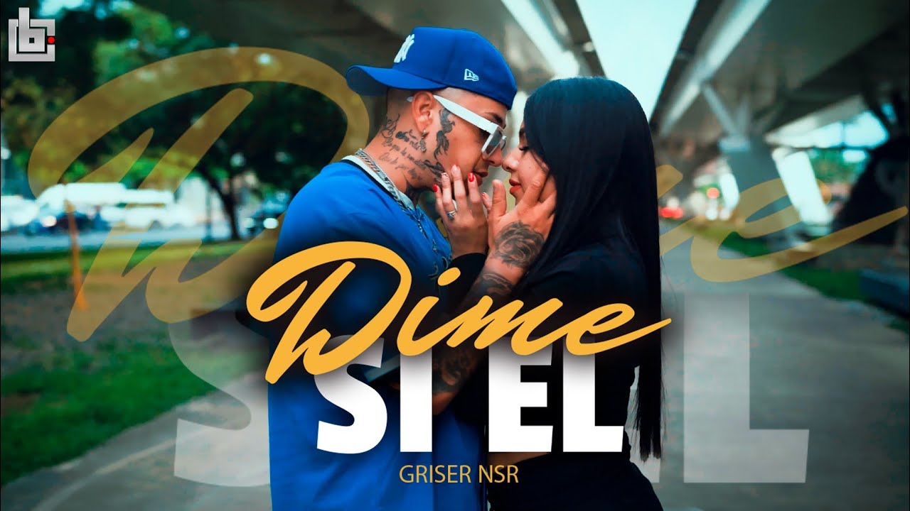 Griser Nsr - Dime Si El