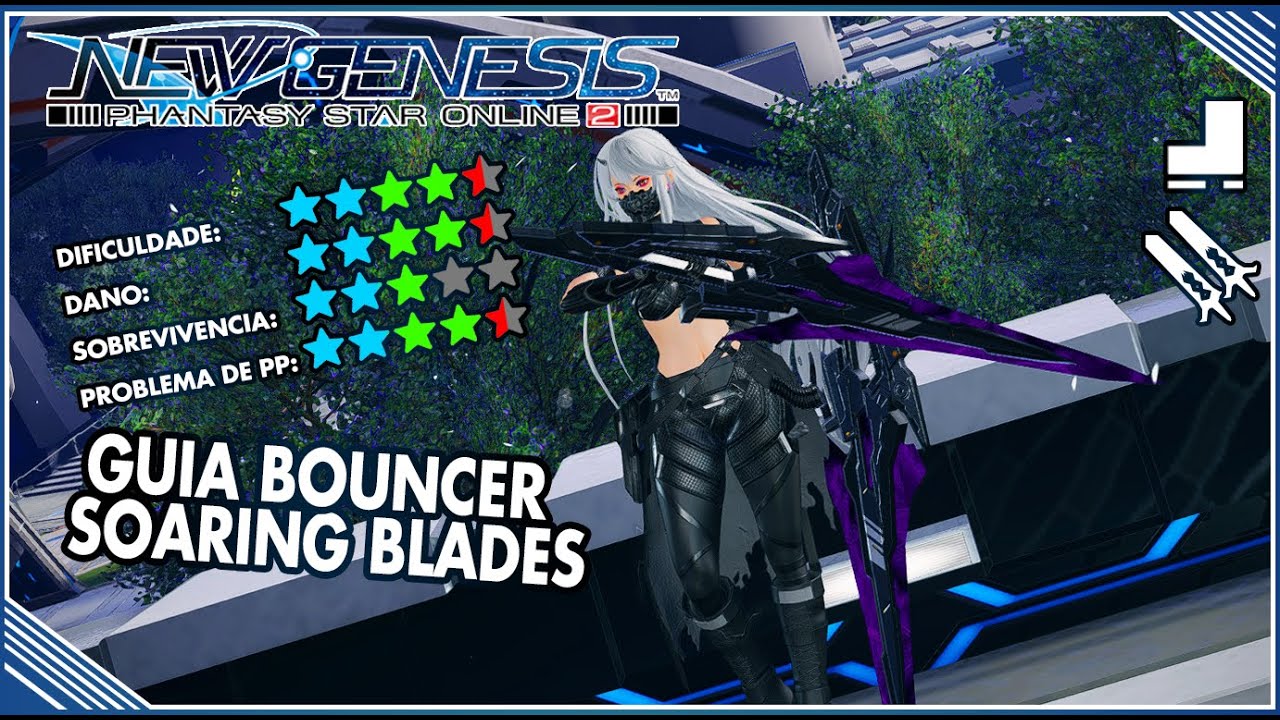 Guia Bouncer Soaring Blades, Skill Tree e Sub Classe | PSO2NGS