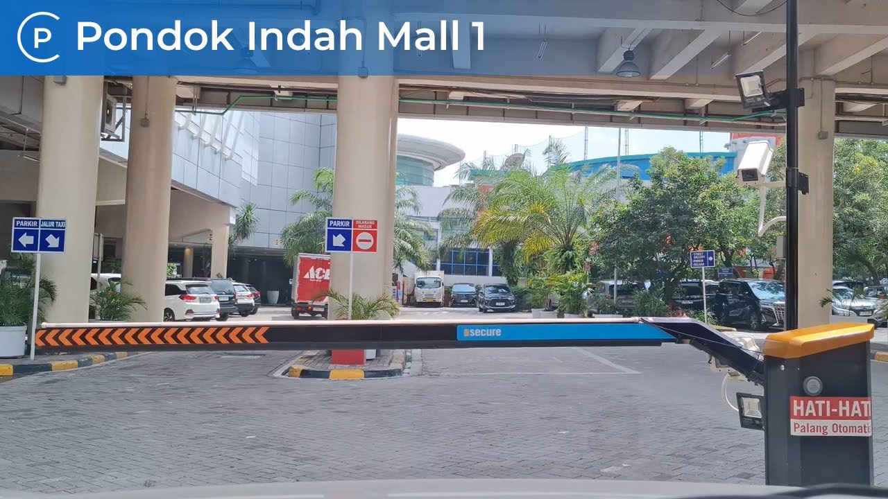 Tempat Parkir Pondok Indah Mall 1 (PIM 1, 2025) - Carpark of Indonesia