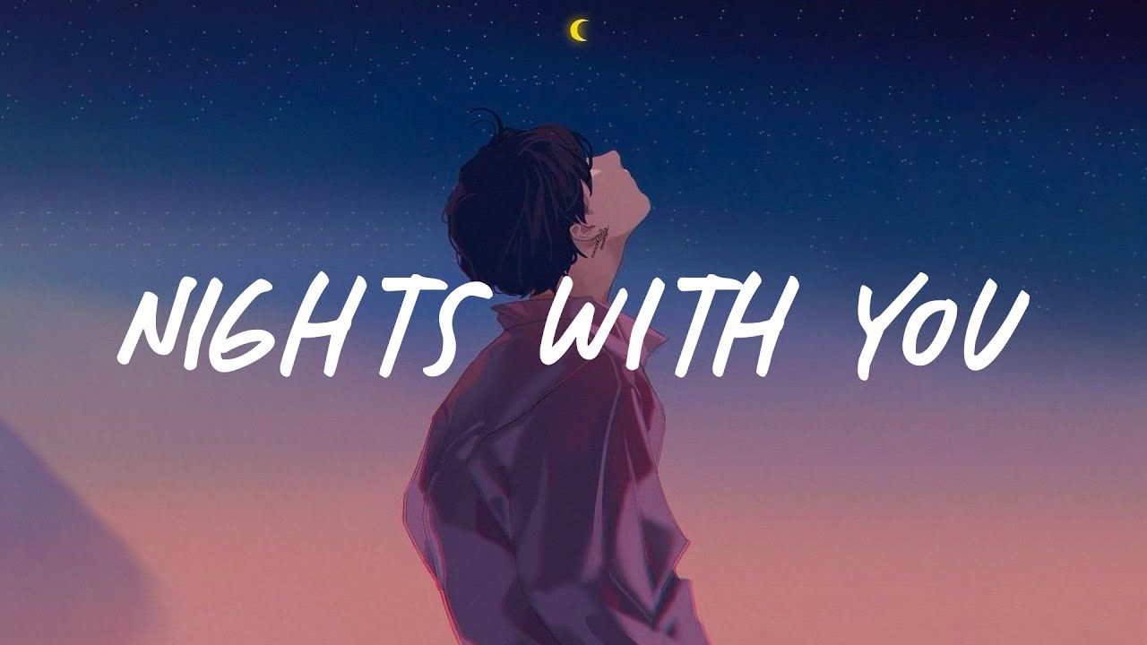 Nights with you 🌃 a playlist lofi for study, relax, stress relief, sleep