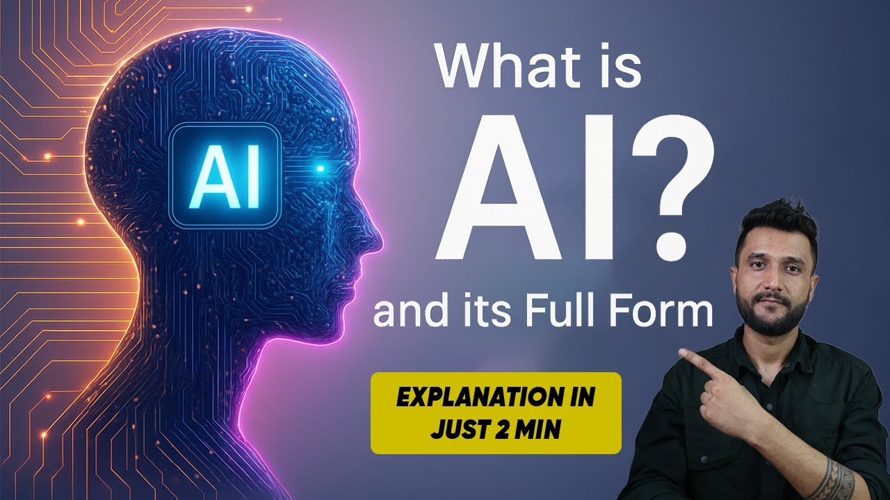 AI Full Form: What is AI? Artificial Intelligence Explained in 2 Minutes (Hindi)