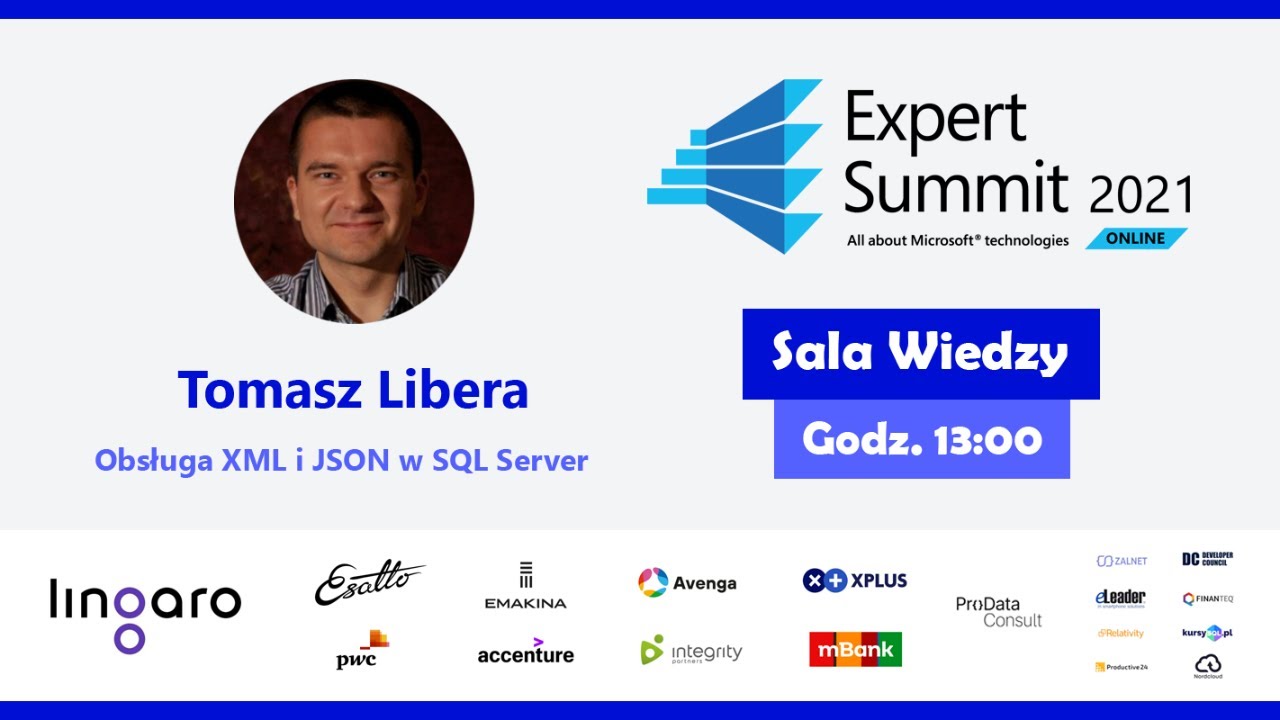 ⌨ Obsługa XML i JSON w SQL Server - Tomasz Libera