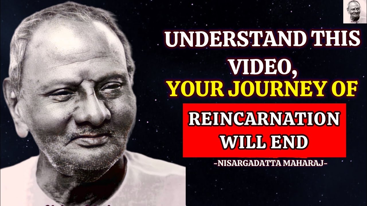 If You Understand This Video, Your Journey Of Reincarnation Will End -Nisargadatta Maharaj #iamthat