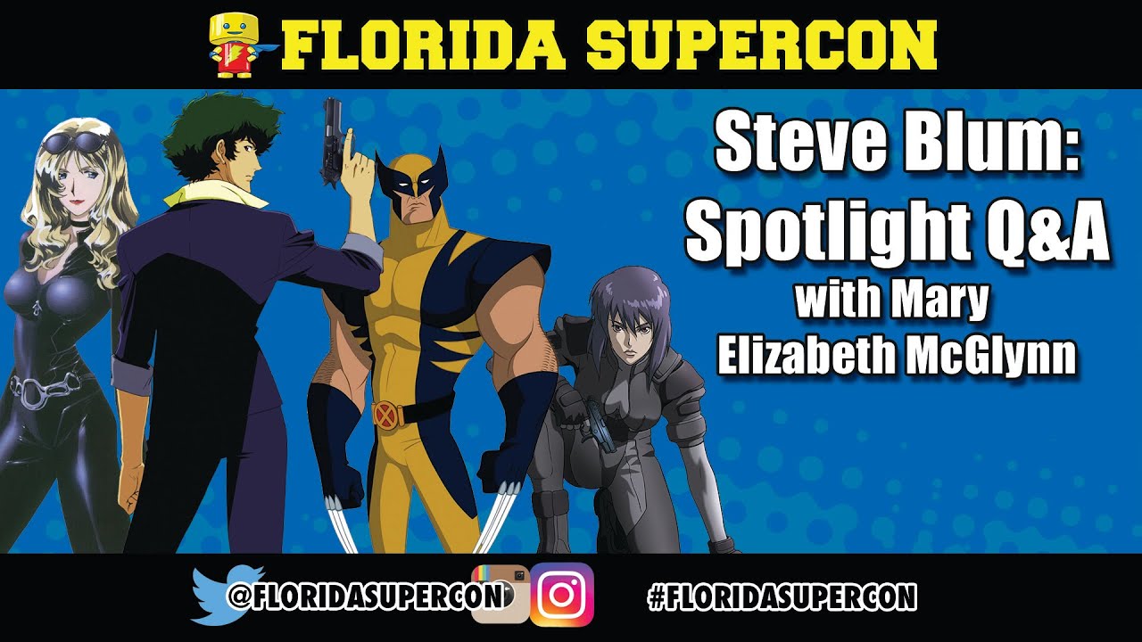 Steve Blum Q&A with Mary Elizabeth McGlynn at Florida Supercon 2016