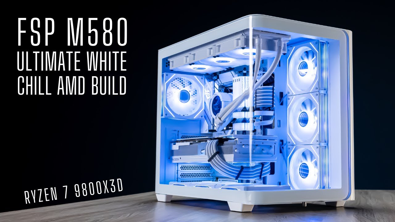 FSP M580 | FSP's entry in Curved Glass Cases | White AMD Ryzen 9800X3D PC Build | Relax and Chill