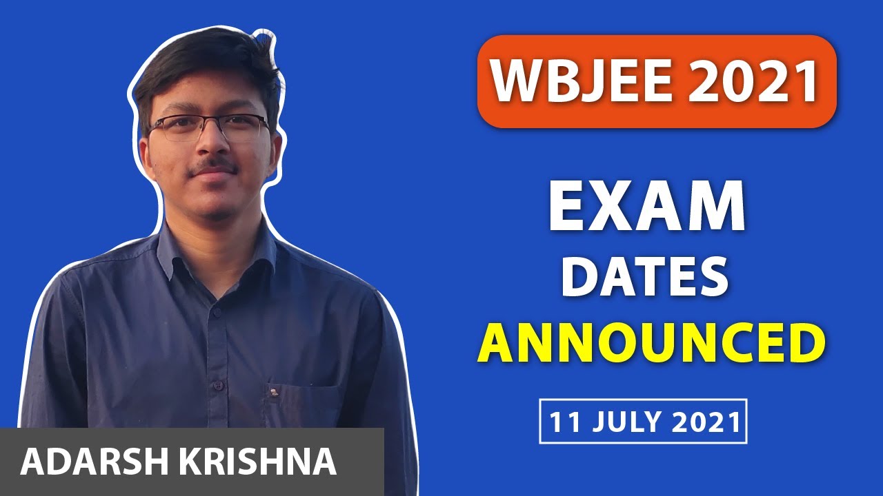 WBJEE 2021 Exam Date released | WBJEE complete application process | WBJEE 2021 Registration