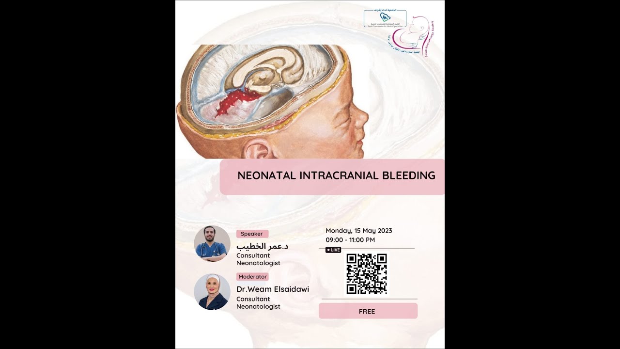 Neonatal Intracranial Bleeding By Dr. Omar Elkhateeb