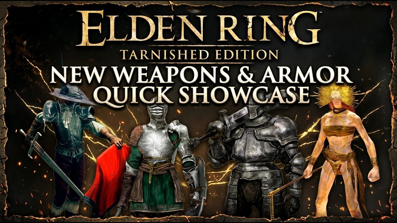 Elden Ring Tarnished Edition | New Weapons & Armor Quick Showcase