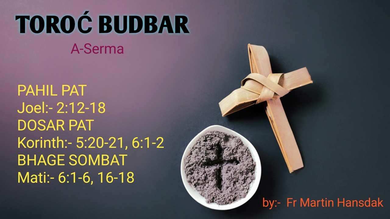 TOROĆ BUDBAR | A-Serma | Sermon in Santhali | Christian video 2026 | Fr Martin Hansdak