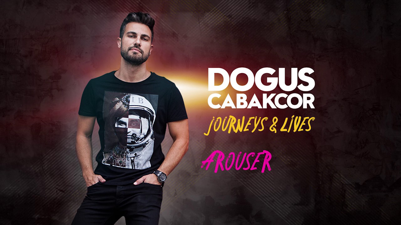 Dogus Cabakcor - Arouser