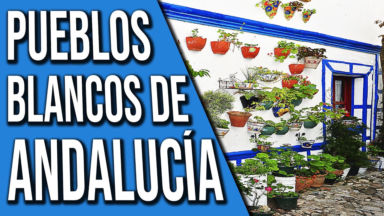 ➡️​🔝 15 PUEBLOS BLANCOS QUE NO CONOCES ❤️✅ (Andalucía - España) ⛔⛔ [NO VAYAS SIN VER ESTE VÍDEO]⛔⛔