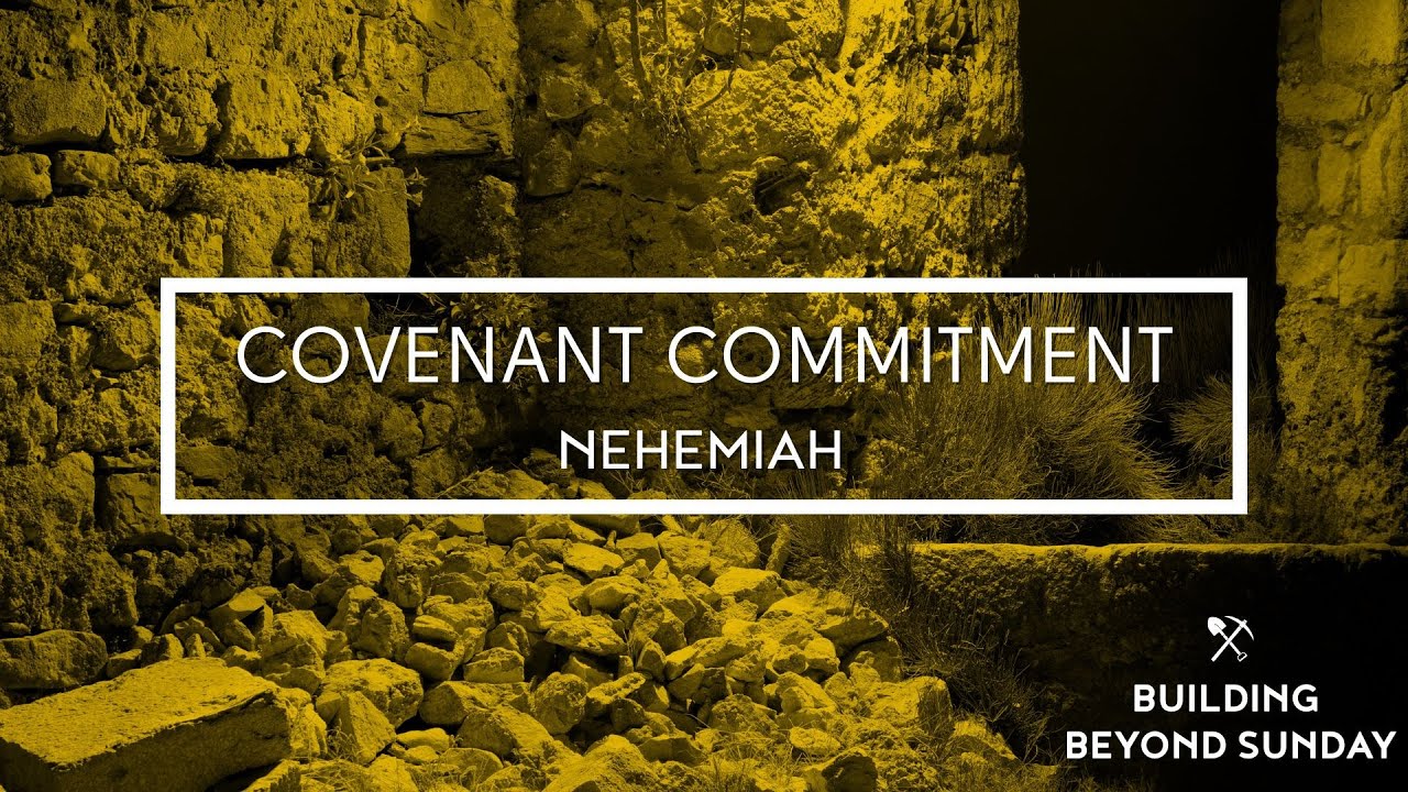 Covenant Commitment | Nehemiah Sermon Series | Sunday, Oct. 19, 2025