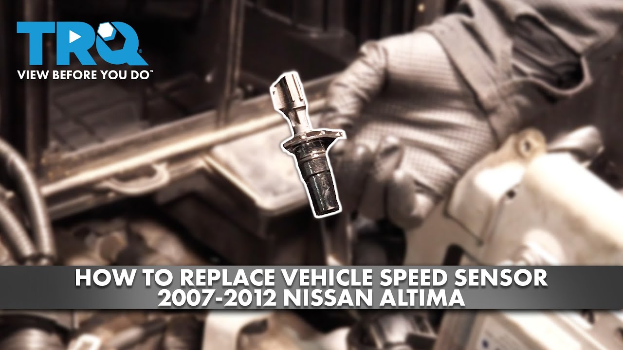 Как заменить датчик скорости автомобиля Nissan Altima 2007-2012