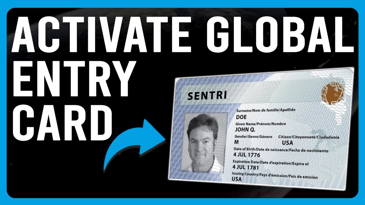 How To Activate A Global Entry Card (How To Use Your Global Entry Card)