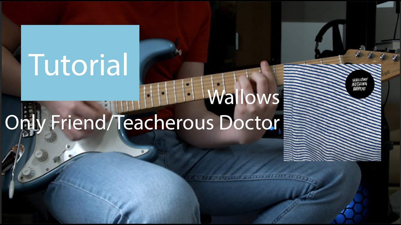 Wallows - Only Friend (Guitar Tutorial)