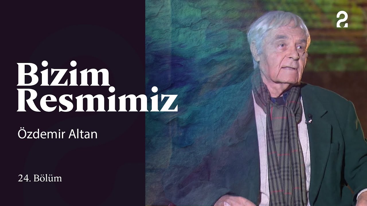 Özdemir Altan | Bizim Resmimiz | 24. Bölüm @trt2