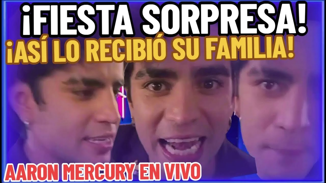 AARON MERCURY REGRESA COMO HÉROE EN VIVO FIESTA SORPRESA CON MARIACHI ENVÍA MENSAJE AL TEAM NOCHE
