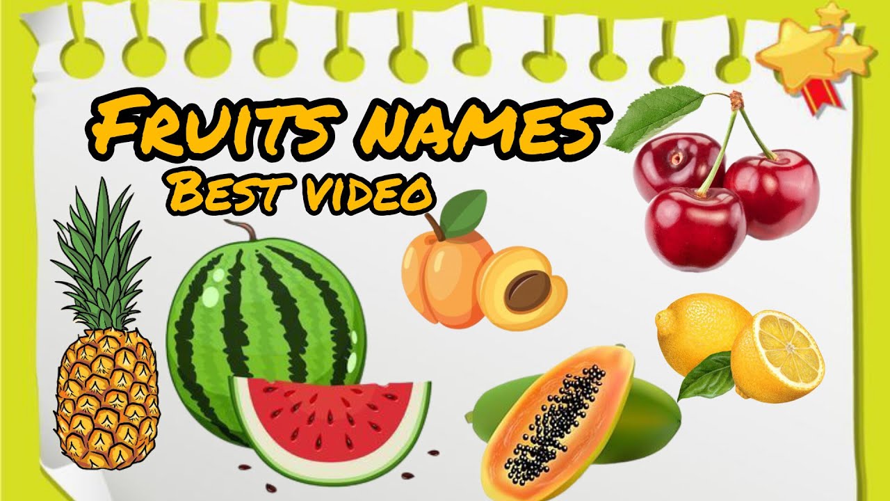 Names OF Fruits | Learn Fruit Names | Fruits For Kids