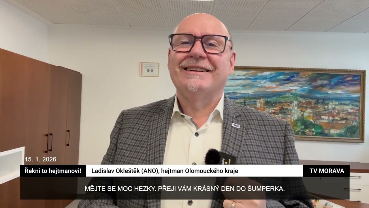 Řekni to hejtmanovi 2026 01 15