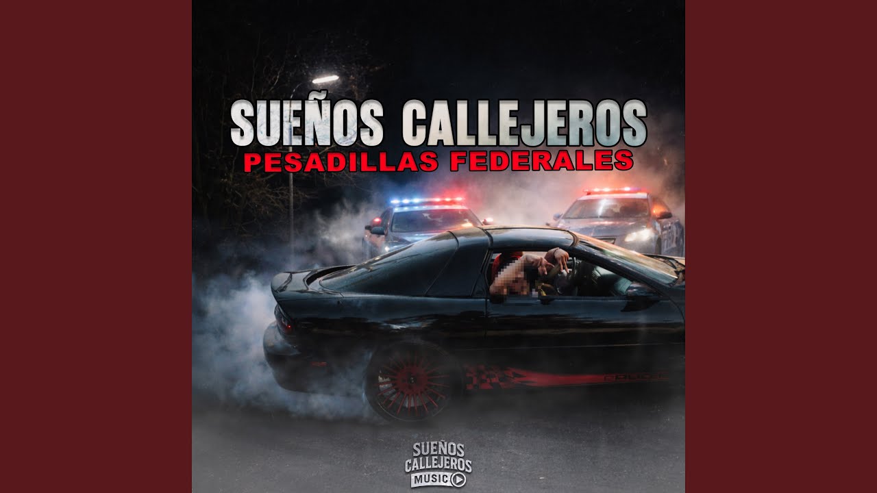 SUE&Ntilde;OS CALLEJEROS PESADILLAS FEDERALES