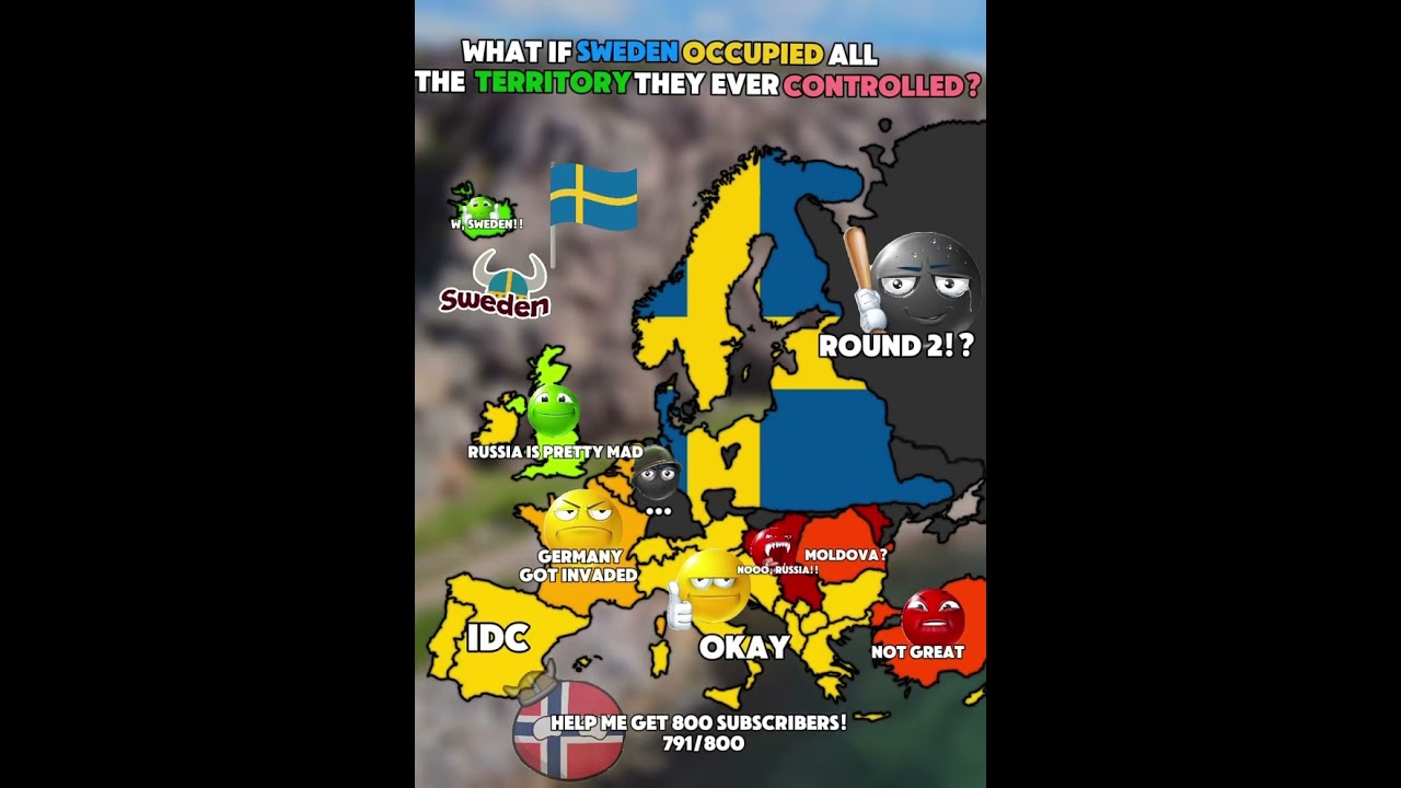 What If Sweden occupied all the territory they ever controlled?