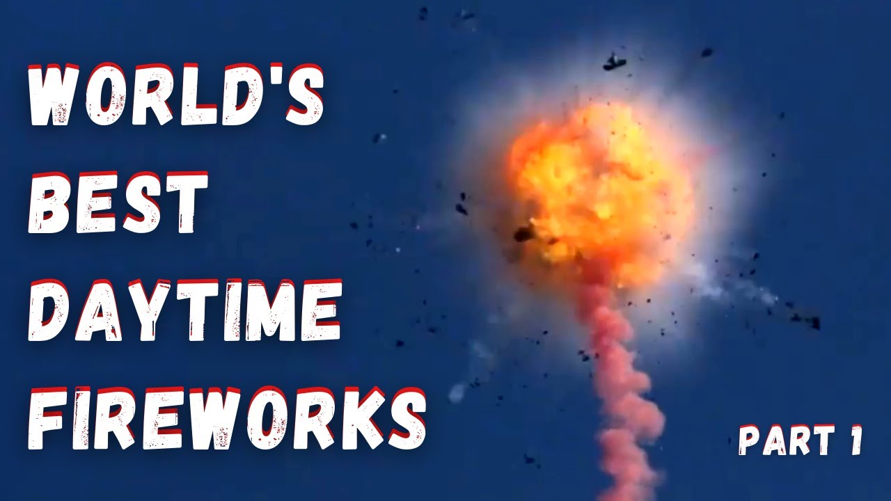 Biggest Daytime Daylight Fireworks Part 1
