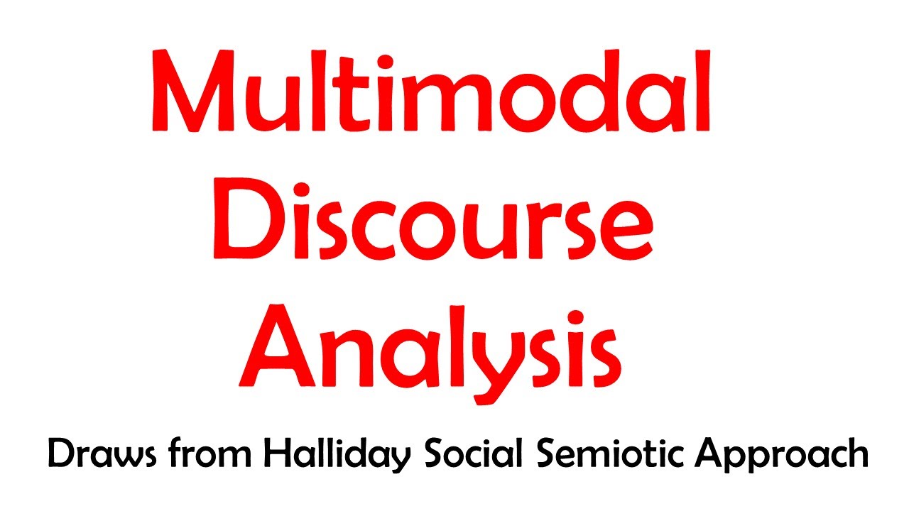 Multimodal Discourse Analysis Theory | Multimodal Discourse Analysis by Kress