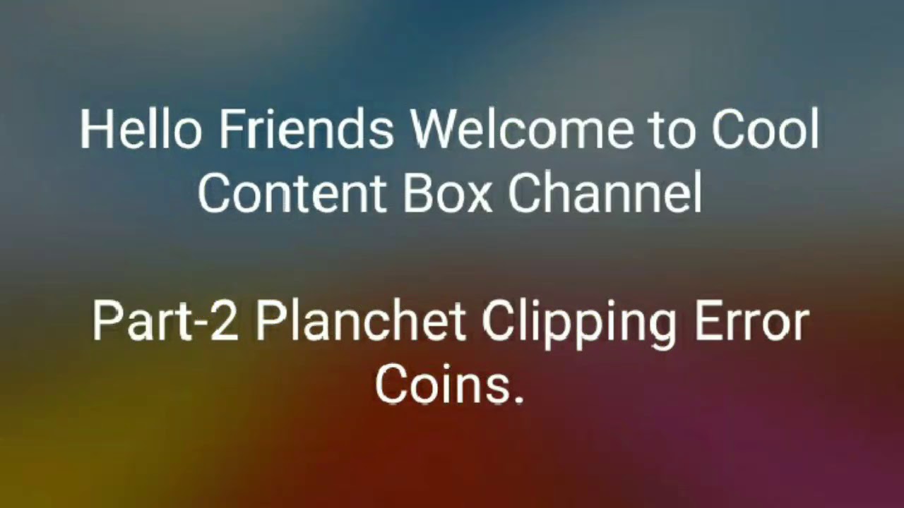 Error Coins of India- How to earn money with error coins- Part-2 Planchet Clipping Error Coins.
