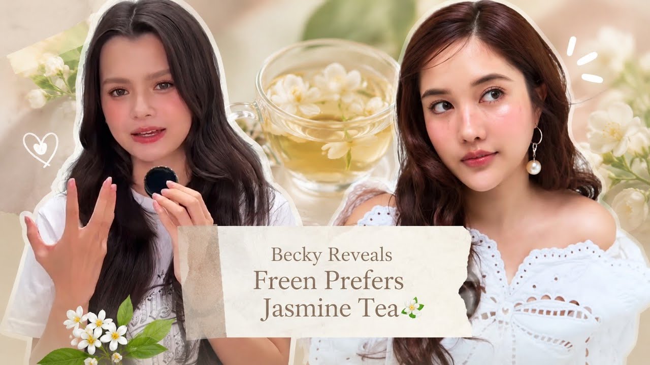 Becky Reveal Freen Prefer Jasmine Tea Then Drops Series Spoilers! | FreenBecky The Air