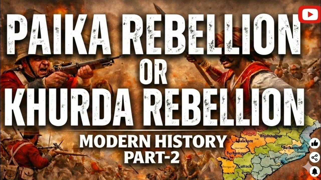 Part-18 | Odisha Modern History| British Administration & Paika Rebellion #Odishahistory #Trending