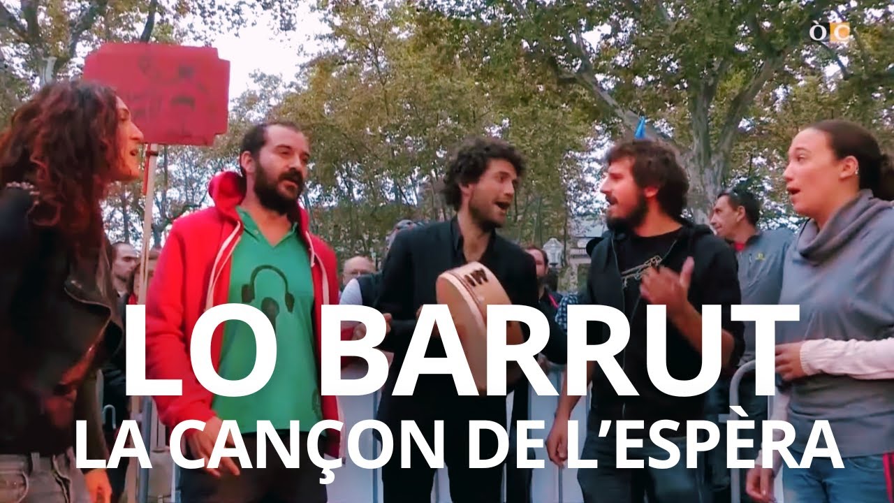 Musica - Lo Barrut - La cançon de l'espèra - ÒCtele