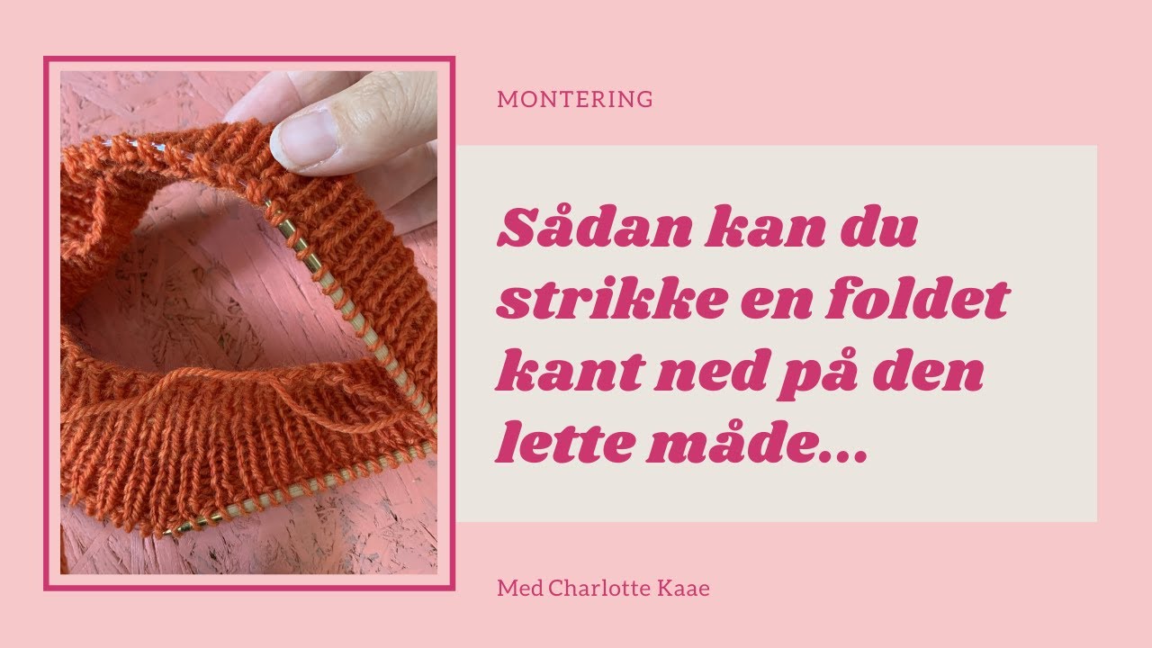 Strik en foldet kant ned (hov jeg glemte kanten skulle foldes ned)