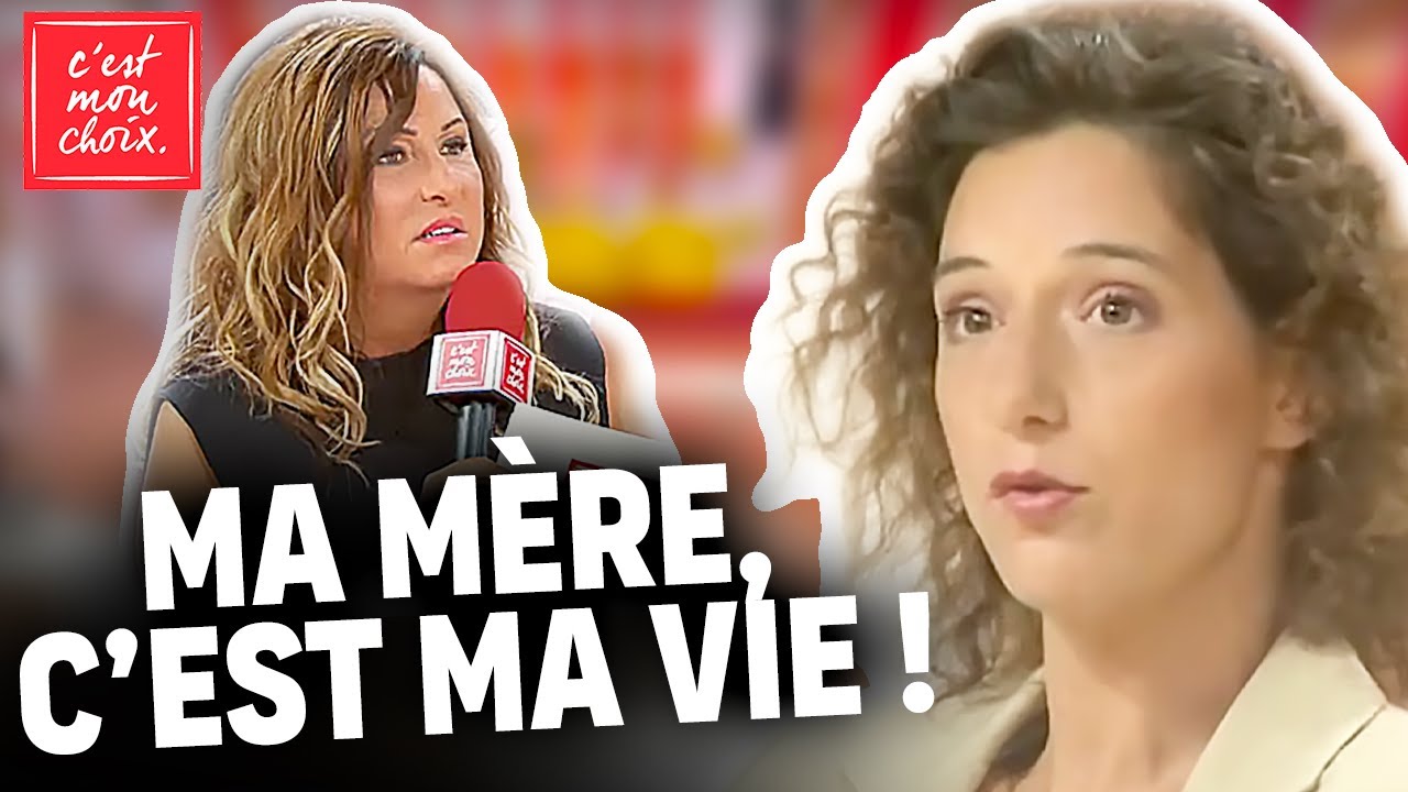 AMOUR MATERNEL &ndash; Ma m&egrave;re passe avant tout dans ma vie ! &ndash; C&rsquo;est Mon Choix